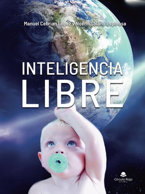 cover image of INTELIGENCIA LIBRE